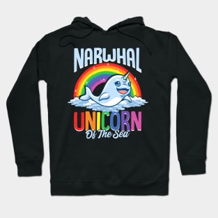 Cute & Funny Narwhal: Unicorn Of The Sea Hoodie